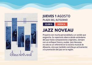 El Verano Cultural de Albacete continúa en agosto con Jazz Nouveau este jueves